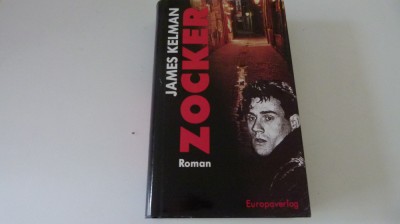 Zocker - James Kelman foto