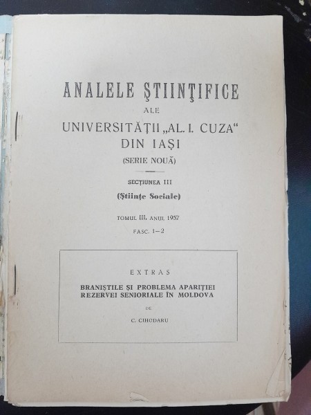 Branistile si problema aparitiei Rezervei Senioriale in Moldova - C. Cihodaru cu dedicatie