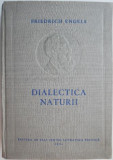 Dialectica naturii &ndash; Friedrich Engels