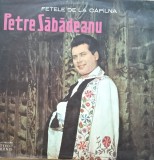 Disc Vinil - Petre Săbădeanu - Fetele de la Capilna, Electrecord STM-EPE 01066