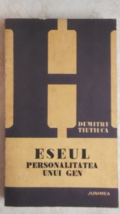 Dumitru Tiutiuca - Eseul, personalitatea unui gen, 1979