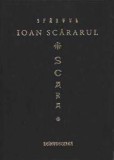 Scara, Sfantul Ioan Scararul - Editura REINTREGIREA