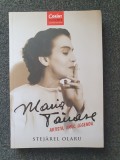 MARIA TANASE. Artista, Omul, Legenda - Stejarel Olaru