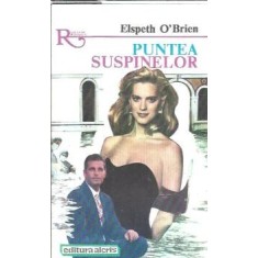 Puntea suspinelor - Elspeth O Brien