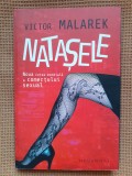 Victor Malarek - Natasele, noua retea mondiala a comertului sexual, Polirom