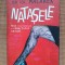 Victor Malarek - Natasele, noua retea mondiala a comertului sexual