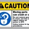 Caution Moving Parts Can Crush Sign