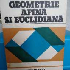 Geometrie afină și euclidiană. Mircea Craioveanu, I. D. Albu. 1982