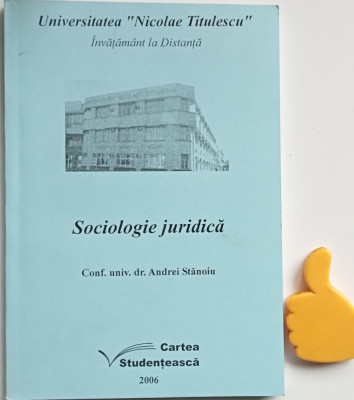 Sociologie juridica Andrei Stanoiu foto