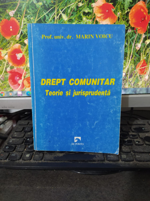Marin Voicu, Drept comunitar, teorie și jurisprudență, Constanța 2002, 097
