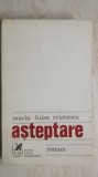 Maria Luiza Cristescu - Asteptare