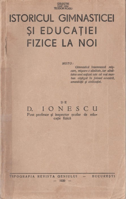 D. Ionescu - Istoricul gimnasticei si educatiei fizice la noi