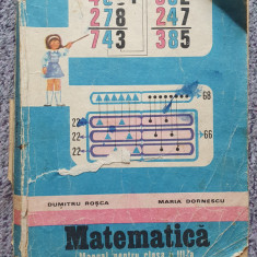 Manual Matematica, clasa a III-a, 1982, 174 pagini, fara coperta spate, Rosca