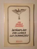 Ion Gavrilă Ogoranu (dedicație / autograf) - &Icirc;nt&acirc;mplări din lumea lui Dumnezeu (cu ilustrații de Simona Bucan)