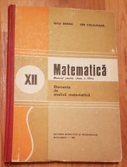 Elemente de analiza matematica clasa a XII-a de Nicu Boboc 1981
