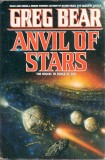 Greg Bear - Anvil of Stars