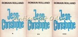 Jean Christophe I-III, Romain Rolland, 3 volume, Editura Muzicala 1985, Beletristica, Roman