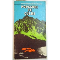 POPASURI PE CULMI de ION IONESCU DUNAREANU , 1979