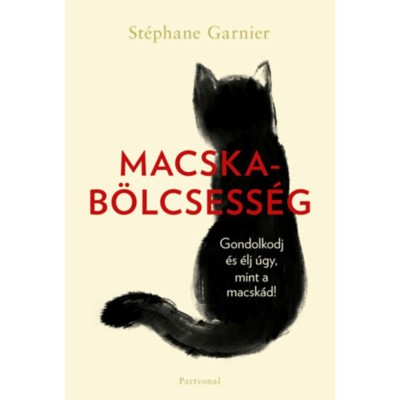 Macskab&amp;ouml;lcsess&amp;eacute;g - (K&amp;uuml;l&amp;ouml;nleges kiad&amp;aacute;s) - Garnier foto
