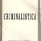 Criminalistica - Ion Mircea