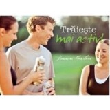 Traieste mai activ! - Darren Morton