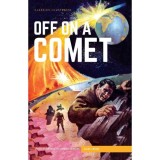 Carti pentru copii: Off on a Comet - Classics Illustrated