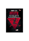 Haven. Revoluția (vol. 2) - Hardcover - Simon Lelic - Aramis, 2020