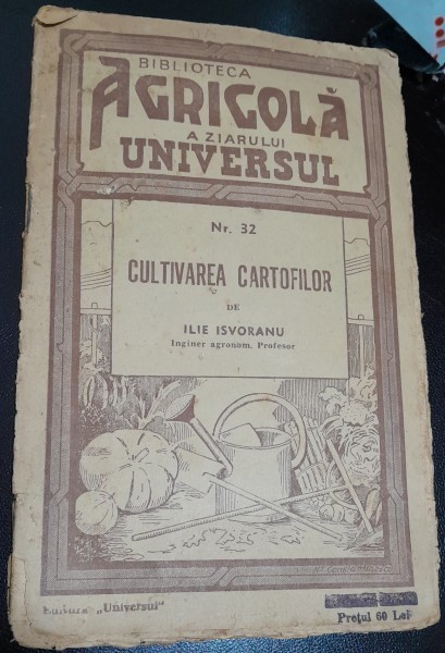 Ilie Isvoranu Cultivarea Cartofilor (1944)