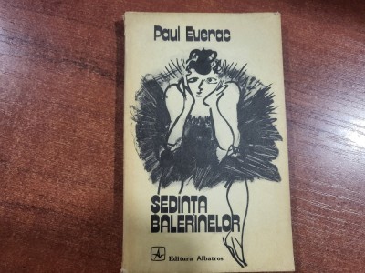 Sedinta balerinelor de Paul Everac foto