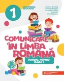 Cumpara ieftin Comunicare in limba romana. Manual pentru clasa I/Adriana Briceag, Luminita Bucsan, Gabriela Vladau, Luiza Din, Alina Popescu, Paralela 45