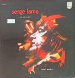 Vinil Serge Lama - La Vie Lilas (LP, 1975, Philips) Folk/Pop/Rock - Stare Buna