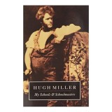 My Schools and Schoolmasters