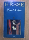 Hermann Hesse - Lupul de stepa
