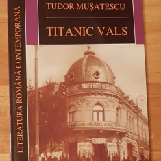 Titanic vals de Tudor Musatescu