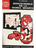 I. D. Amusin - Manuscrisele de la Marea Moarta (Editia: 1963)