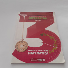 Matematicianul explorator clasa a III-a - Exerciții și probleme de matematică