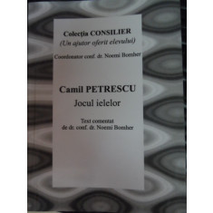 Jocul Ielelor - Camil Petrescu ,548681