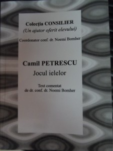 Jocul Ielelor Camil Petrescu 548681 Okazii Ro
