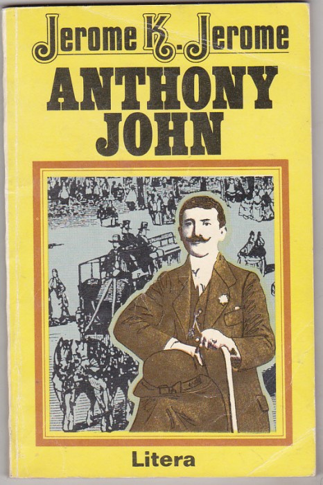 bnk ant Jerome K Jerome - Anthony John