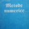 Mihai Postolache - Metode numerice (Editia: 1994)