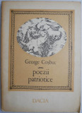 Cumpara ieftin Poezii patriotice &ndash; George Cosbuc