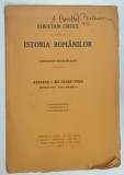CERCETARI CRITICE CU PRIVIRE LA ISTORIA ROMANILOR de CONSTANTIN KOGALNICEANU , BASARAB I ZIS NEGRU - VODA , INTEMEIETORUL TARII ROMANESTI , FASC. I ,