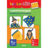 Csalafintas&aacute;gok sz&iacute;nekkel &eacute;s form&aacute;kkal - LDI116 - BambinoL&Uuml;K
