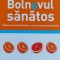 Bolnavul Sanatos - Hans Lieb, Andreas Von Pein , F547