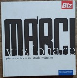 Marci vizionare, pietre de hotar in istoria marcilor - Rene Luchinger