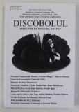 DISCOBOLUL , REVISTA DE CULTURA EDITATA DE CONSILIUL JUDETEAN ALBA , SERIE NOUA , ANUL XXV , NR. 292 -293 -294 , APRILIE - IUNIE , 2022