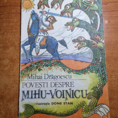 carte pentru copii - povesti despre mihu-voinicu-mihai dragoescu - din anul 1987