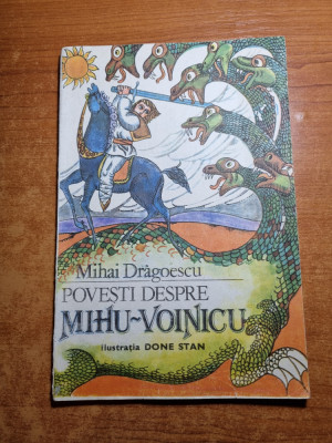 carte pentru copii - povesti despre mihu-voinicu-mihai dragoescu - din anul 1987 foto