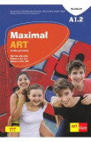 Maximal ART A1.2 - Limba germana - Clasa 5 L1, Clasa 6 L2 - Cartea elevului + CD + DVD - Giorgio Motta, Auxiliare scolare