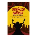 The Dunwich Horror &amp; Other Stories